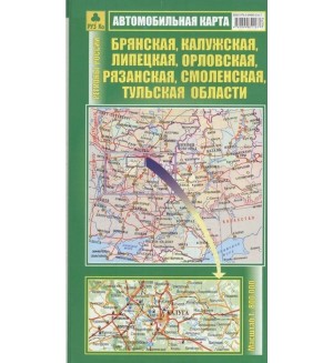 Автомобильная карта: Брянская, Калужская, Липецкая, Орловская, Рязанская, Смоленская, Тульская области.